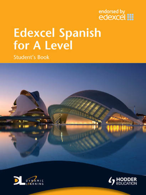 Cover image for Edexcel Spanish for A Level Student's Book with Dynamic Learning CD-ROM